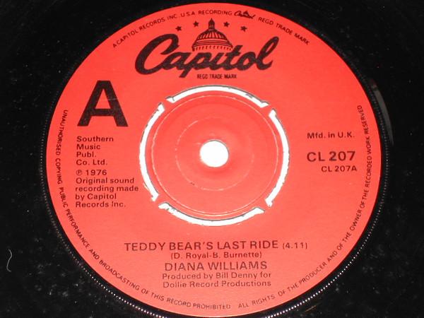 Diana Williams  - Teddy Bear's Last Ride / If You Cared Enough To Cry