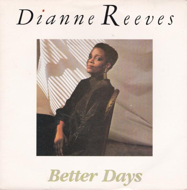 Dianne Reeves - Better Days