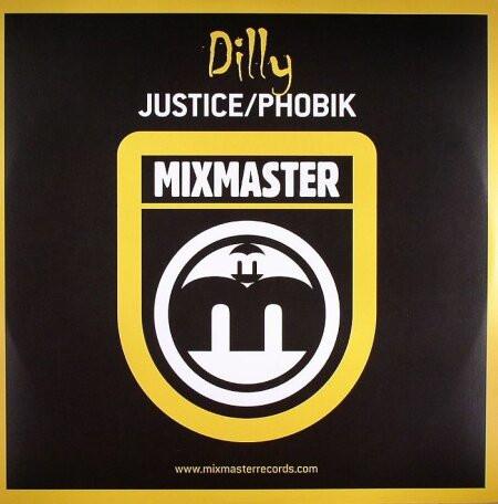 Dilly - Justice / Phobik