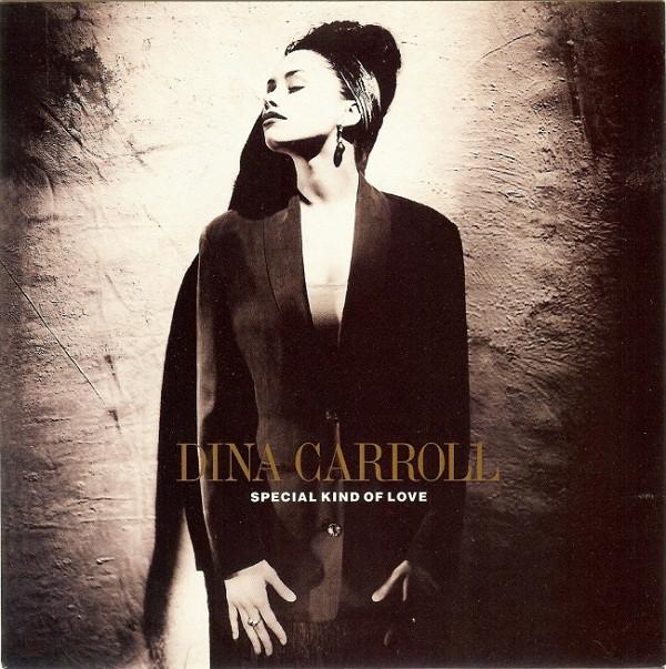 Dina Carroll - Special Kind Of Love