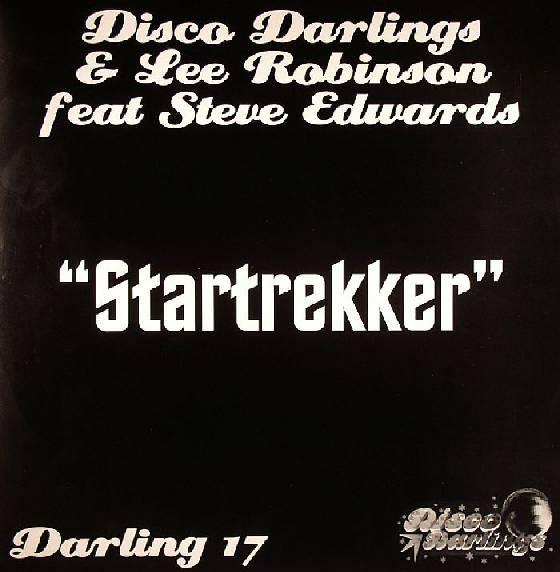 Disco Darlings, Lee Robinson, Steve Edwards - Startrekker