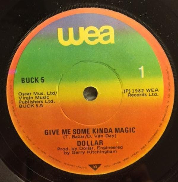 Dollar - Give Me Some Kinda Magic