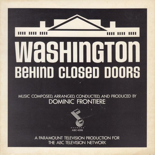 Dominic Frontiere - Washington: Behind Closed Doors (Main Theme)