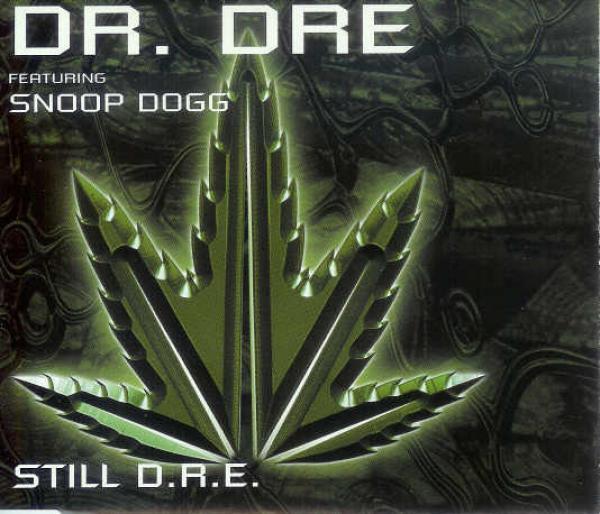 Dr. Dre, Snoop Dogg - Still D.R.E.