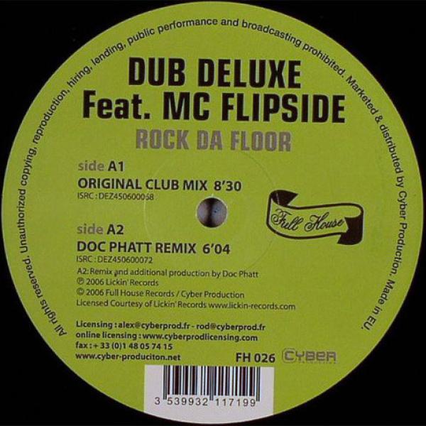Dub Deluxe, MC Flipside - Rock Da Floor