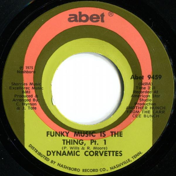 Dynamic Corvettes - Funky Music Is The Thing