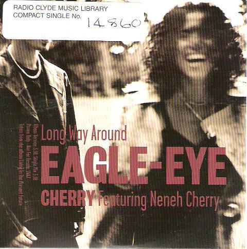 Eagle-Eye Cherry, Neneh Cherry - Long Way Around