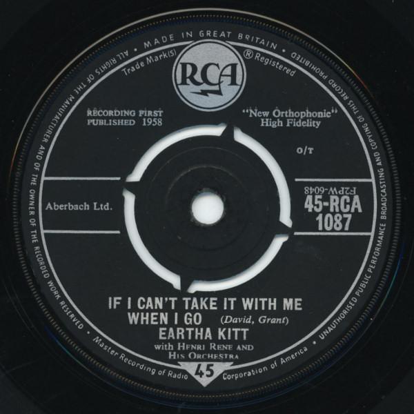 Eartha Kitt, Henri René And His Orchestra - If I Can't Take It With Me (When I Go)