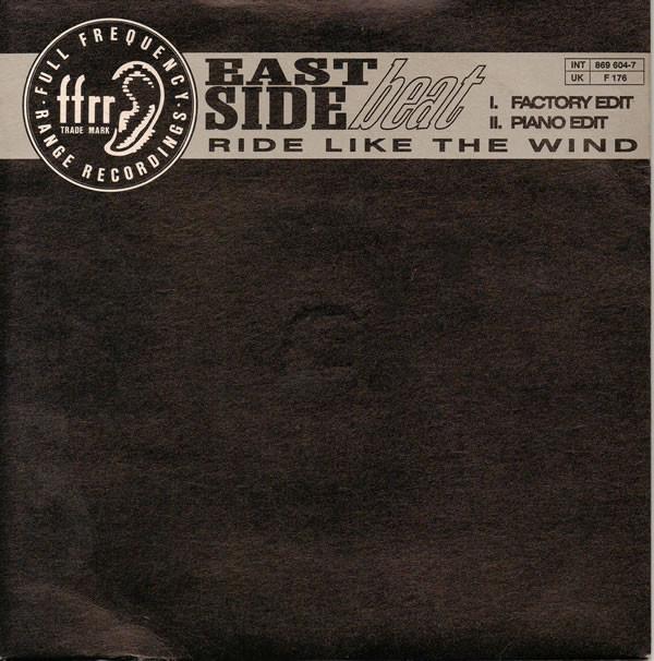 East Side Beat - Ride Like The Wind