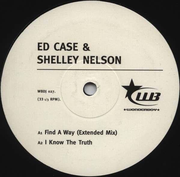 Ed Case, Shelley Nelson - Find A Way