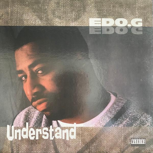 Ed O.G - Understand