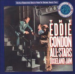 Eddie Condon And His All-Stars - Dixieland Jam