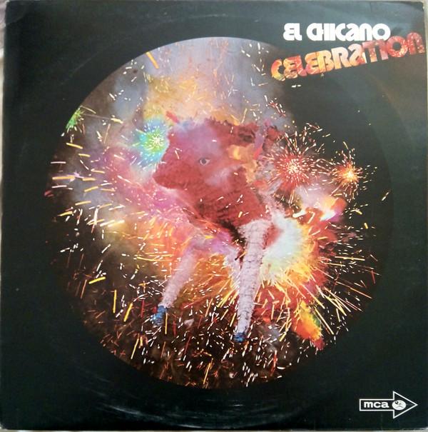 El Chicano - Celebration