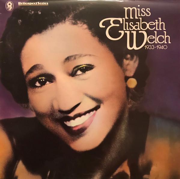 Elisabeth Welch - Miss Elisabeth Welch 1933-1940