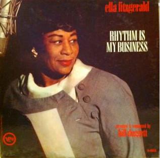 Ella Fitzgerald - Rhythm Is My Business