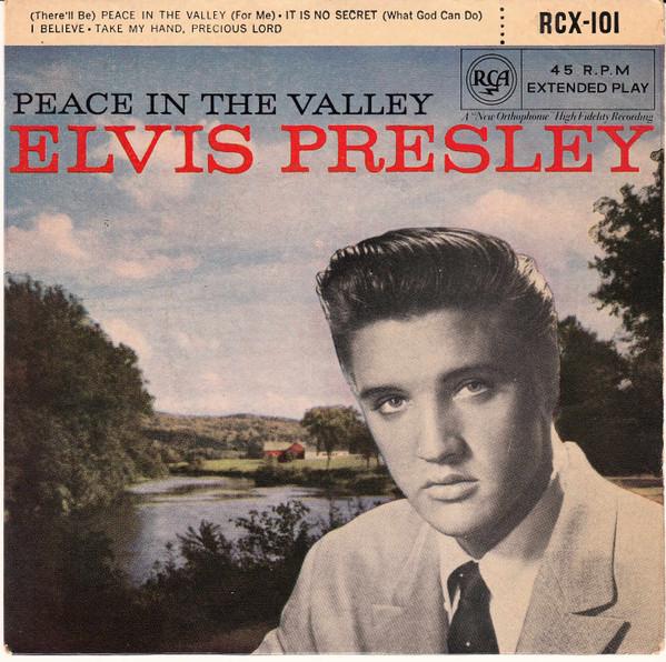 Elvis Presley - Peace In The Valley