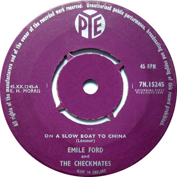 Emile Ford & The Checkmates - On A Slow Boat To China