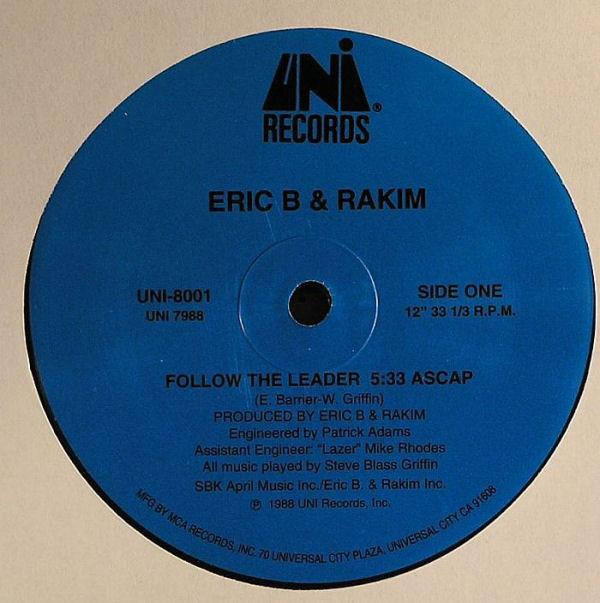 Eric B. & Rakim - Follow The Leader