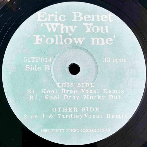 Eric Benét - Why You Follow Me