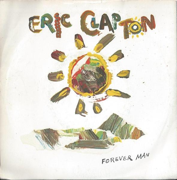 Eric Clapton - Forever Man