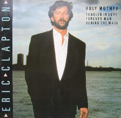 Eric Clapton - Holy Mother