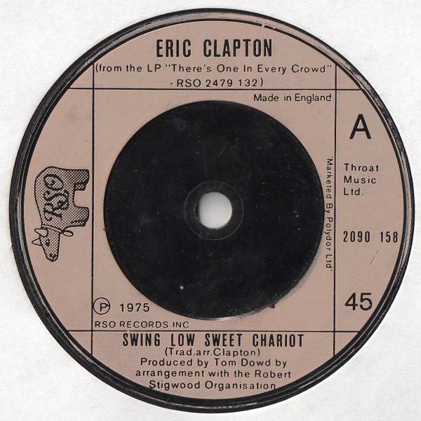 Eric Clapton - Swing Low Sweet Chariot