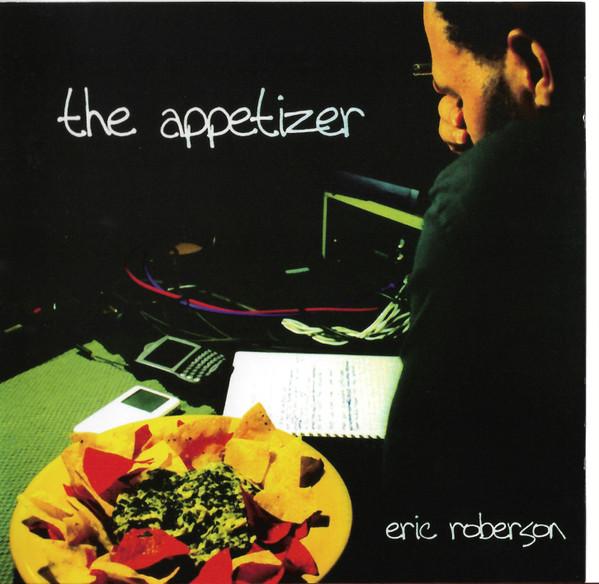 Eric Roberson - The Appetizer