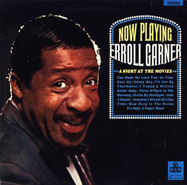 Erroll Garner - Now Playing