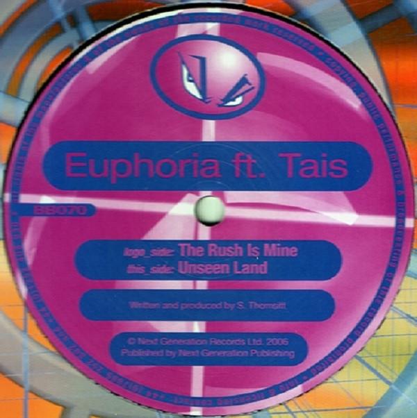 Euphoria (2), Tais - The Rush Is Mine / Unseen Land