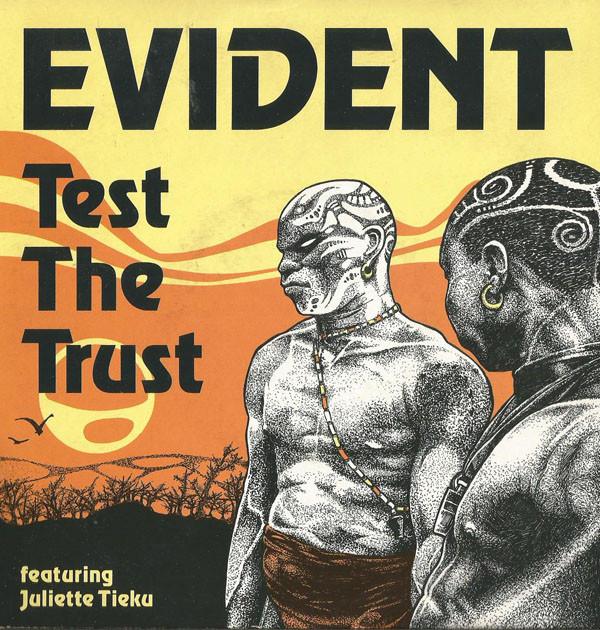 Evident, Juliette Tieku - Test The Trust