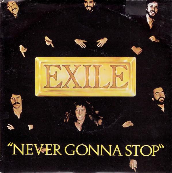 Exile  - Never Gonna Stop