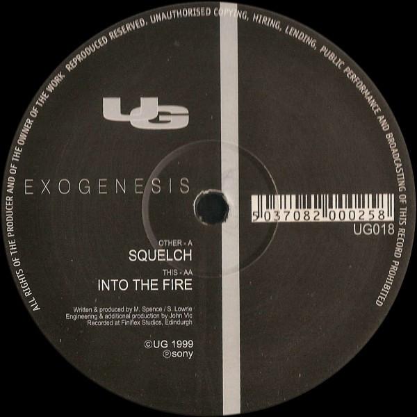 Exogenesis - Squelch / Into The Fire