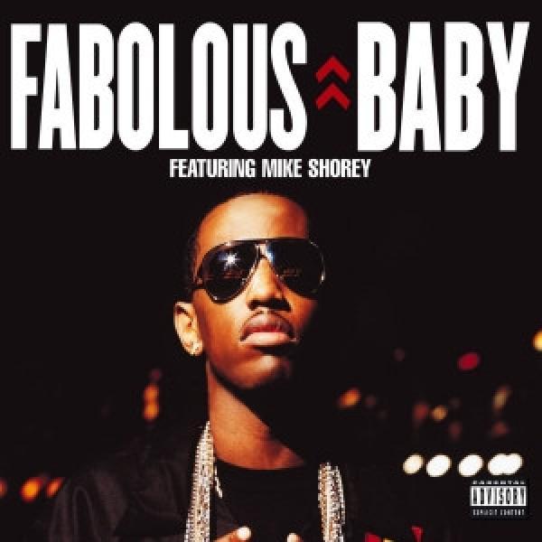 Fabolous, Mike Shorey - Baby