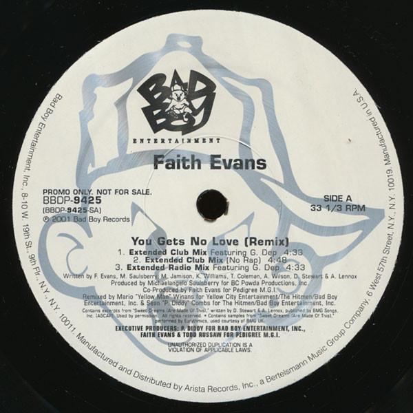 Faith Evans - You Gets No Love (Remix) / I Love You