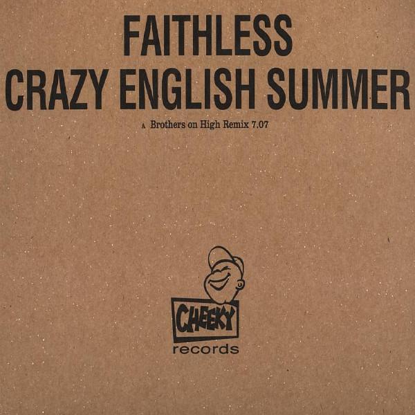Faithless - Crazy English Summer
