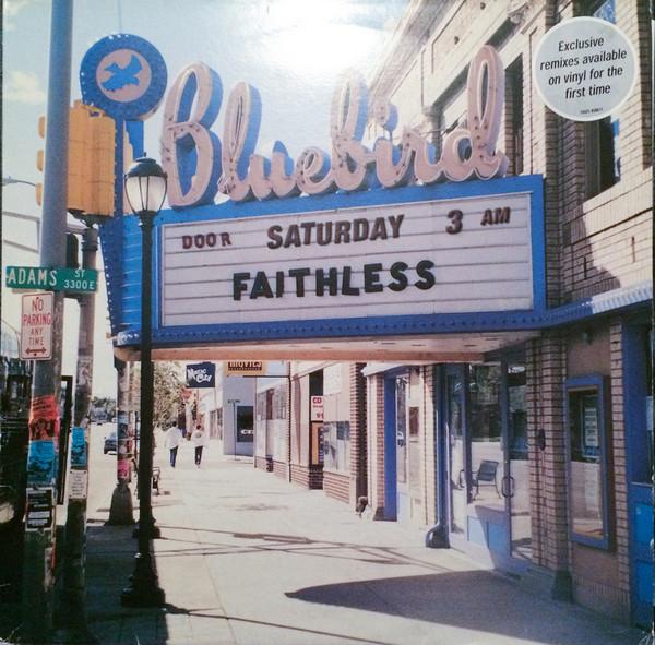 Faithless - Saturday 3AM