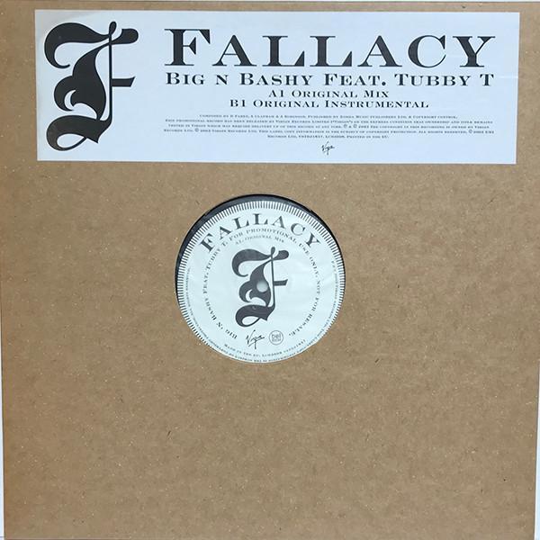 Fallacy - Big 'N Bashy