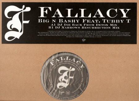 Fallacy, Tubby T - Big N Bashy