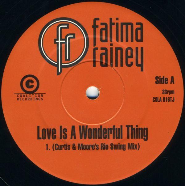 Fatima Rainey - Love Is A Wonderful Thing