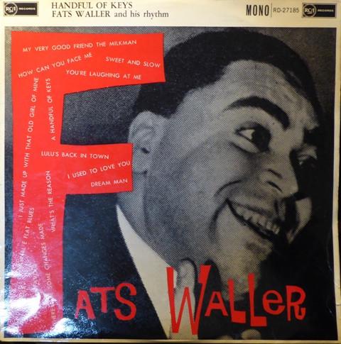Fats Waller & His Rhythm - Handful Of Keys