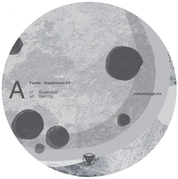 Fedde - Supermoon EP