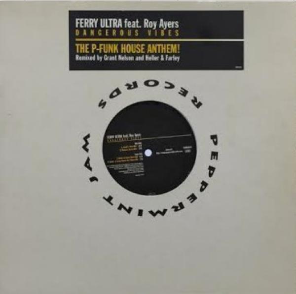 Ferry Ultra, Roy Ayers - Dangerous Vibes