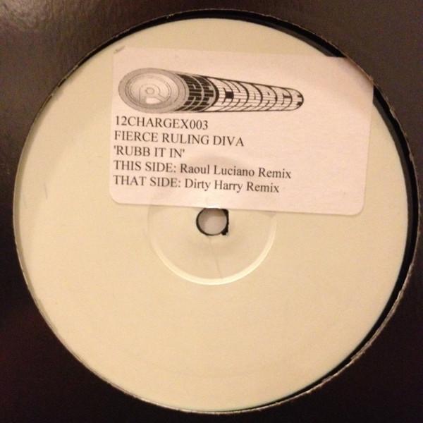Fierce Ruling Diva - Rubb It In