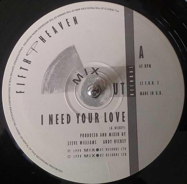 Fifth Of Heaven - I Need Your Love