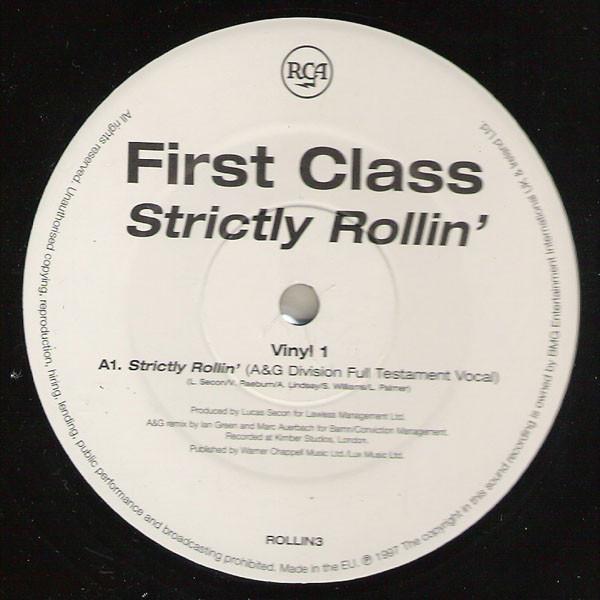 First Class  - Strictly Rollin'