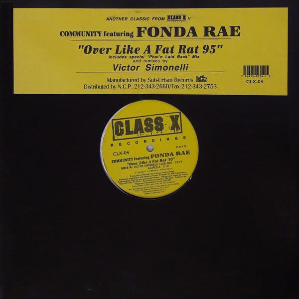 Fonda Rae, Community - Over Like A Fat Rat '95