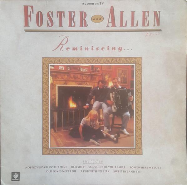 Foster & Allen - Reminiscing...