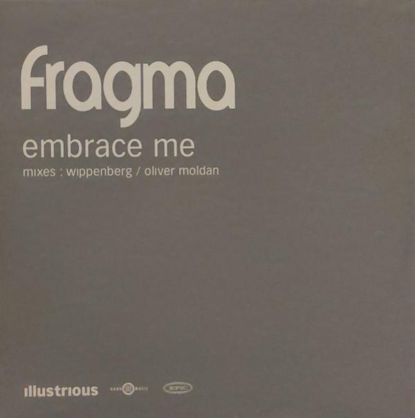 Fragma - Embrace Me