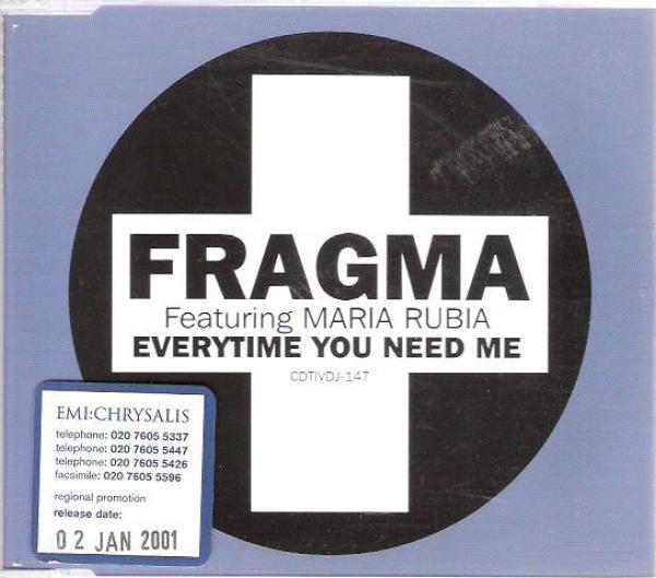 Fragma, Maria Rubia - Everytime You Need Me