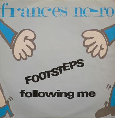 Frances Nero - Footsteps Following Me